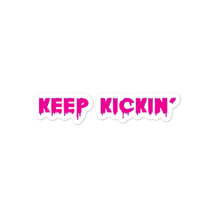 Keep Kickin' Sticker - $ecure1